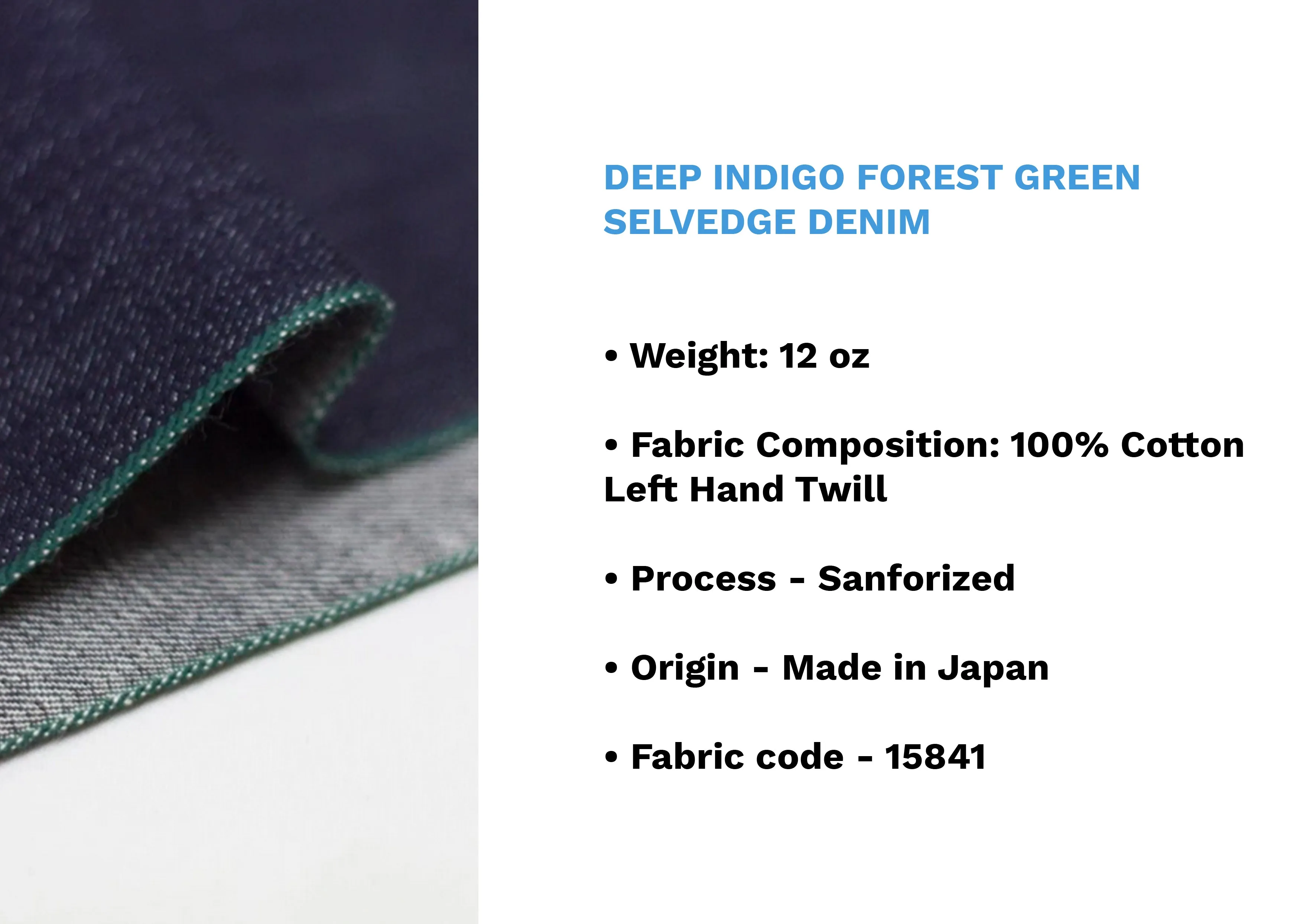 DEEP INDIGO FOREST GREEN SELVEDGE DENIM *