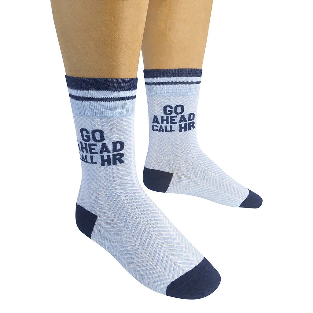 Go Ahead Call HR Socks | Funny Unisex Socks | Fun Socks